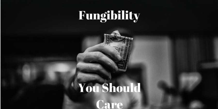 Fungibility