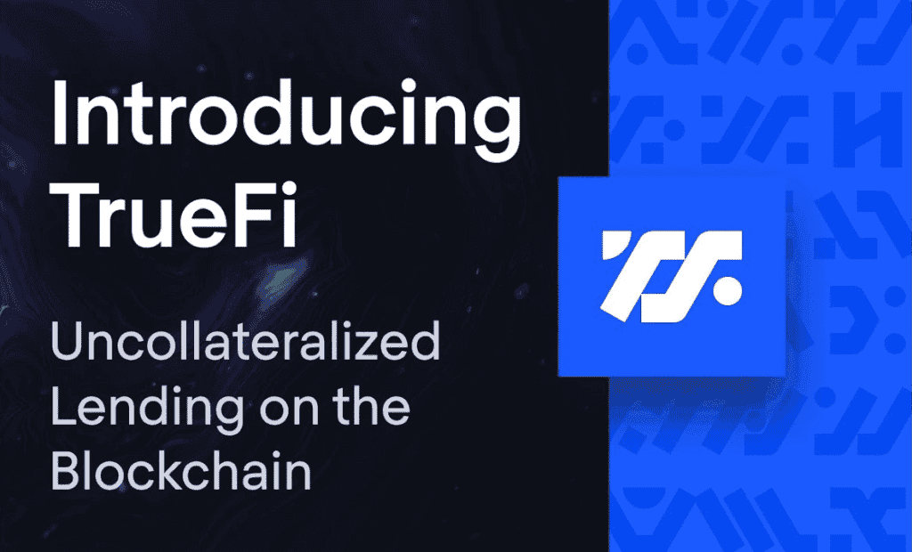 Introducing TrueFi