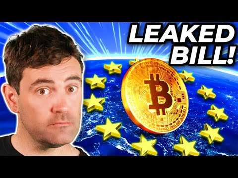 LEAKED EU Crypto Bill! Here's What's Coming To Europe!!